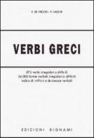 Verbi greci. Per il Liceo classico di Piero De Vecchi, Franco Sacchi edito da Bignami
