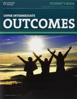 Outcomes. Upper intermediate. Student's book. Con espansione online. Per le Scuole superiori di Hugh Dellar, Andrew Walkley edito da Heinle Elt