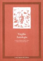 Antologia di Publio Virgilio Marone edito da Carlo Signorelli Editore