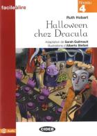 Halloween chez Dracula di Sarah Guilmault, Ruth Hobart edito da Black Cat-Cideb