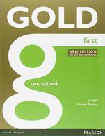Gold first 2015 Coursebook. Con Exam maximiser no key. Per le Scuole superiori. Con e-book. Con espansione online edito da Pearson Longman
