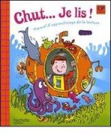 Chut ... je lis ! di Vinot Annick, David Jacques, Valerie De Oliveira edito da Hachette Education - France