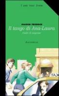 Tango di Ana-Laura di Joachim Friedrich edito da Archimede