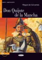 Don Quijote Mancha. Con file audio MP3 scaricabili di Miguel de Cervantes, Carmelo V. Planas edito da Black Cat-Cideb