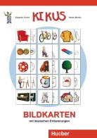 Kikus. Materialien für Kinder. Bildkarten. Per la Scuola elementare di Edgardis Garlin, Stefan Merkle edito da Hueber