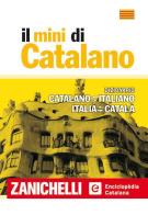Dizionario di catalano. Dizionario catalano-italiano, italiano-catalano edito da Zanichelli