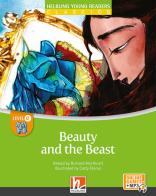 Beauty and the beast. Level E. Helbling young readers. Classics. Registrazione in inglese britannico. Con e-zone kids. Con espansione online di Richard Northcott edito da Helbling