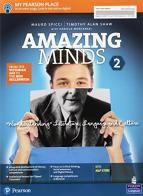 Amazing minds. Wonderstanding. Per le Scuole superiori. Con e-book. Con espansione online vol.2