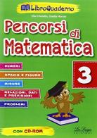 Percorsi di matematica. Per la Scuola elementare vol.3 di Elio D'Aniello, Gisella Moroni edito da La Spiga Edizioni