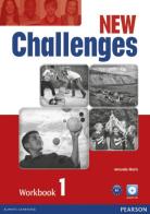 New challenges. Workbook. Con espansione online. Con CD Audio. Per le Scuole superiori vol.1 edito da Pearson Longman