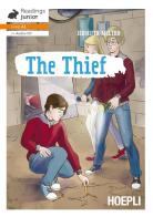 The thief. Con CD-Audio di Jennifer Milton edito da Hoepli