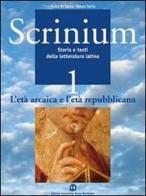 Scrinium. Per i Licei e gli Ist. magistrali vol.2 di Paolo Di Sacco, Mauro Serio edito da Scolastiche Bruno Mondadori