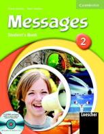 Messages. Level 2. Con espansione online. Per la Scuola media. Con CD Audio. Con CD-ROM vol.2 di Diana Goodey, Noel Goodey, Karen Thompson edito da Cambridge University Press