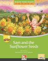 Sam and the sunflower seeds. Helbling Young Readers. Fiction Registrazione in inglese britannico. (Level C. Con Contenuto digitale per accesso on line di Maria Cleary edito da Helbling