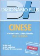 Dizionario cinese. Italiano-cinese, cinese-italiano edito da Vallardi A.
