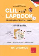 CLIL mit Lapbook. Naturkunde. Quinta. Schüler material edito da Erickson