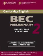 Cambridge Bec preliminary. With answers. Per gli Ist. tecnici e professionali vol. 2 edito da Loescher