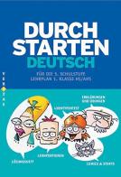 Durchstarten in Deutsch: Schulstufe 5. Per la Scuola media edito da Veritas Verlags