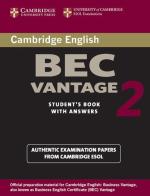 Cambridge English Business Certificate. Vantage 2 Student's Book with answers edito da Cambridge