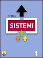Sistemi. Per gli Ist. tecnici vol.2 di Giuseppe Licata edito da Thecna