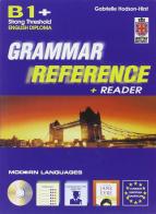 Grammar reference B1 plus. Per le Scuole superiori di Gabrielle Hodson Hirst edito da La Spiga Languages