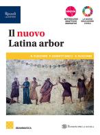 Il nuovo latina arbor. Grammatica. Per le Scuole superiori. Con e-book. Con espansione online vol.1