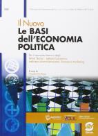 Nuovo le basi dell'economia politica (il). Per le Scuole superiori di Claudia De Rosa edito da Simone per la Scuola
