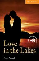 Cambridge English Readers . Love in the lakes Level 4. Book Level 4 edito da Cambridge