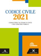 Codice civile 2021. Per gli Ist. tecnici e professionali edito da Scuola & Azienda
