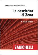 La coscienza di Zeno di Italo Svevo edito da Zanichelli