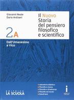 Il nuovo Storia del pensiero filosofico e scientifico. Vol. 2A-2B-Leibniz. Per le Scuole superiori. Con DVD-ROM. Con e-book. Con espansione online vol.2