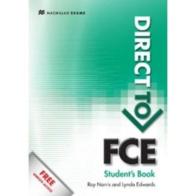 Direct to FCE. Student's book-With Key. Con espansione online. Per le Scuole superiori di Roy Norris edito da Macmillan Elt