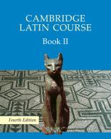 Cambridge latin course. Per le Scuole superiori. Con espansione online vol.2 edito da Cambridge