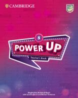 Power up. Level 5. Teacher's book. Per la Scuola elementare di Caroline Nixon, Michael Tomlinson, Colin Sage edito da Cambridge