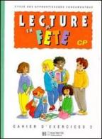 Lecture en fête CP. Cahier d'exercices. Tomo 2. Per la Scuola elementare edito da Hachette Education - France