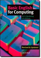 Basic english for computing. Student's book. Per gli Ist. tecnici e professionali di Eric Glendinning, John Mcewan edito da Oxford University Press