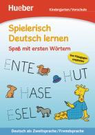 Spass mit ersten wörtern, kindergarten/vorschule. Per le Scuola elementare edito da Hueber