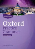 Oxford practice grammar. Intermediate. Student book with key. Per le Scuole superiori. Con espansione online di John Eastwood edito da Oxford University Press