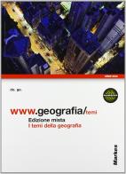 Www.geografia/temi. Con e-book. Con espansione online. Per le Scuole superiori vol.1 edito da Markes
