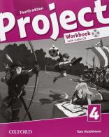 Project 4th. Workbook. Per la Scuola media. Con CD. Con espansione online vol.4 edito da Oxford University Press