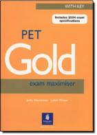 Pet gold exam maximiser. With key. Con espansione online. Per le Scuole superiori di Jacky Newbrook, Judith Wilson edito da Pearson Longman