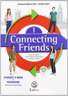 Connecting friends. Welcome folder-Vocabulary book. Con CD Audio. Per la Scuola media. Con CD ROM vol.1