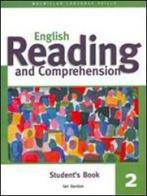 English reading and comprehension. Intermediate. Student's book. Per la Scuola magistrale vol.2 di Gordon Ian edito da Edumond