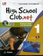 High school club.net. Student's book-Workbook. Per la Scuola media. Con CD-ROM. Con DVD. Con espansione online vol.1 di Pamela Linwood, Daniela Guglielmino edito da Petrini