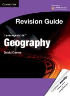 Cambridge IGCSE geography. Revision guide. Student's book. Per le Scuole superiori. Con espansione online di Gary Cambers, Steve Sibley edito da Cambridge University Press