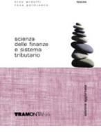 Scienza delle finanze e sistema tributario. Con modulistica di Nino Ardolfi, Rosa M. Palmisano edito da Tramontana