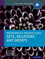Ib course book: higher level maths sets. Per le Scuole superiori. Con espansione online edito da Oxford University Press