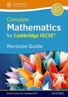 IGCSE complete maths. Revision guide. Per le Scuole superiori. Con espansione online edito da Oxford University Press