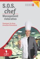 S.O.S. chef. Per le Scuole superiori. Con e-book di Tommaso De Rosa, Annalisa Ristoratore edito da Clitt