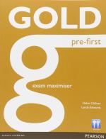 Gold pre-first. Exam maximiser. Without key. Per le Scuole superiori. Con CD Audio. Con espansione online di Helen Chilton, Lynda Edwards edito da Pearson Longman